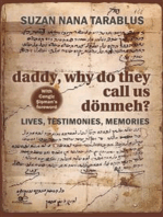 Daddy, why do they call us dönmeh?