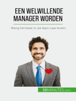 Een welwillende manager worden: Breng het beste in uw team naar boven