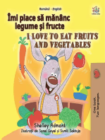 Îmi place sǎ mǎnȃnc legume și fructe I Love to Eat Fruits and Vegetables