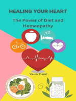 Healing Your Heart : The Power of Diet and Homeopathy: Diet, #3
