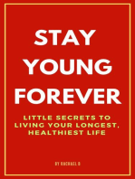 Stay Young Forever