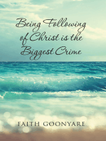Fallowing of Christ is the biggest Crime