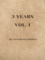 3 Years: Vol. 1