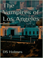 The Vampires of Los Angeles: The Vampires of, #3
