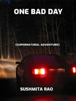 One Bad Day (Supernatural Adventure)