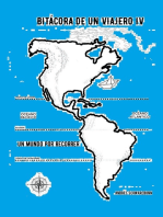 Bitácora de un viajero IV: Un mundo por recorrer