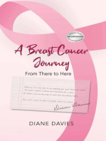 A Breast Cancer Journey: From There to Here