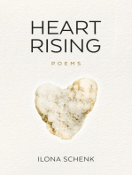 Heart Rising: A Poetry Collection from Shattering to Rising from Heartbreak: A Poetry Collection from Shattering to Rising from Heartbreak: A Poetry Collection from Shattering to Rising from Heartbreak