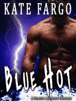 Blue Hot: Patrick & Steeves Suspense Series, #3