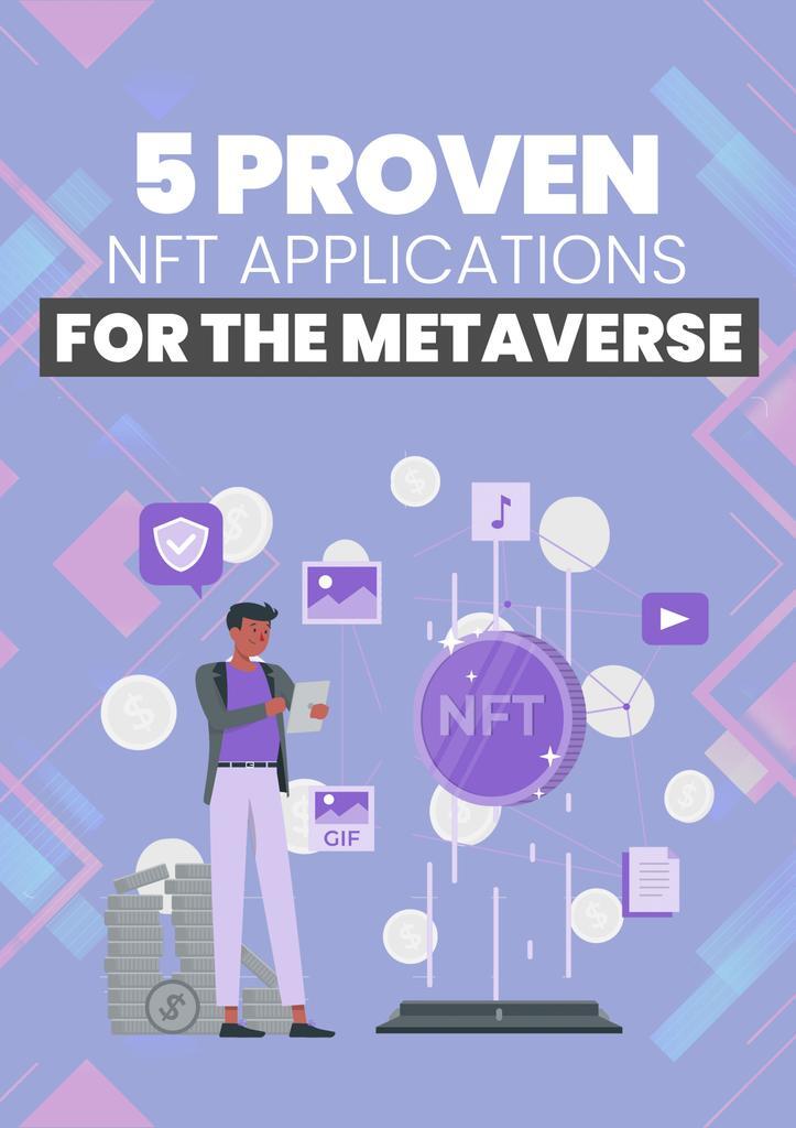5 Proven NFT Applications For The Metaverse by empreender - Ebook | Everand