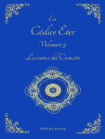 Códice Éter Volumen 5: Lecciones del Corazón: Aether Codex, #5