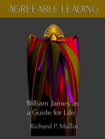 Agreeable Leading: William James as a Guide for Life