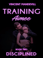 Training Aimee: Disciplined: Training Aimee, #2