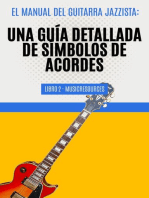 El Manual del Guitarrista de Jazz: Una Guía Detallada de los Símbolos de Acordes - Libro 2: El Manual del Guitarra Jazzista, #2