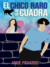 Lee El chico raro de mi cuadra de Angie Pichardo - Libro ...