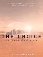 The Choice: An Iamos Short Story: The Iamos Trilogy, #0.5