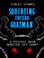 Squirting For The Goatman