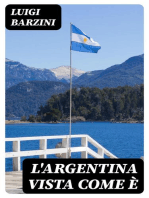 L'Argentina vista come è