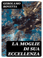 La moglie di Sua Eccellenza