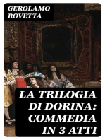 La trilogia di Dorina: Commedia in 3 atti