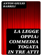 La legge Oppia: commedia togata in tre atti