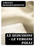 Le seduzioni - Le vergini folli