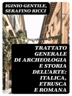 Trattato generale di Archeologia e Storia dell'Arte: Italica, Etrusca e Romana