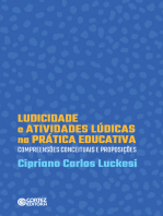 Ludicidade e atividades lúdicas na prática educativa