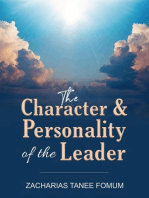 The Character And Personality of The Leader: Leading God's people, #10