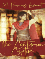 The Centurion Captive