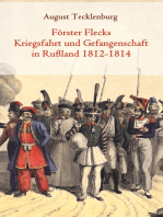 Förster Flecks Kriegsfahrt und Gefangenschaft in Rußland 1812-1814