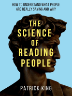 The Science of Reading People: How to Understand What People Are Really Saying and Why