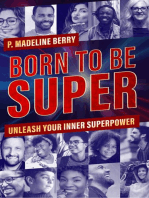 Born to Be Super