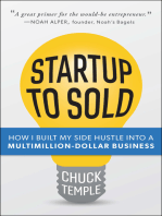 Startup to Sold: How I Built My Side Hustle into a Multimillion-Dollar Business