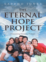 The Eternal Hope Project: Overcoming Domestic Violence