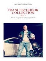 Francescobook Collection Vol.7 - Percorsi fotografici tra le meraviglie d’Italia