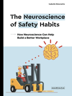 The Neuroscience of Safety Habits: How Neuroscience Can Help Build a Better Workplace