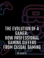 The Evolution of a Gamer