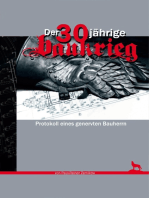 Der 30jährige Baukrieg: Protokoll eines genervten Bauherrn