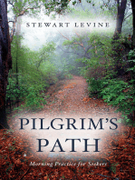Pilgrim's Path: Morning Practice for Seekers