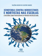 Xenofobia contra nordestinos e nortistas nas escolas: a História como propositora de vivência intercultural