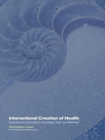 Interactional Creation of Health: Experience Ecosystem Ontology, Task and Method