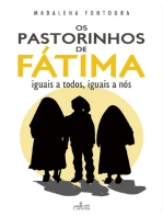 Os Pastorinhos de Fátima: iguais a todos, iguais a nós