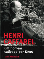 Henri Caffarel - Um Homem Cativado por Deus