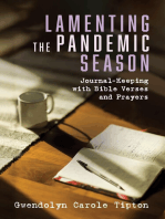 Lamenting the Pandemic Season: Journal-Keeping with Bible Verses and Prayers