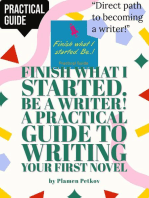 Practical Guide to Writing Your First Novel