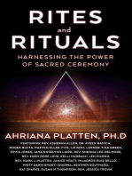 Rites and Rituals: Harnessing the Power of Sacred Ceremony