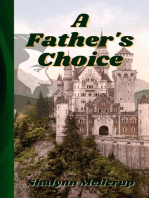 A Father's Choice