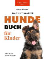 Hundebücher für Kinder Das Ultimative Hunde-Buch für Kinder: 100+ erstaunliche Fakten über Hunde, Fotos, Quiz und BONUS Wortsuche Puzzle