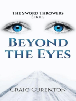 Beyond the Eyes